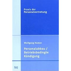 Personalabbau / Betriebsbedingte K�ndigung