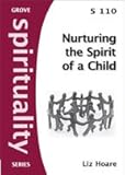 Nurturing the spirit of a child