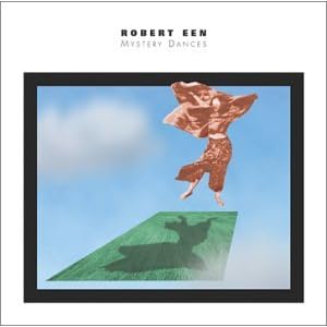 Robert Een: Mystery Dances by Robert Een, Nina Mankin, and Timothy Hill (Audio CD - 2003)