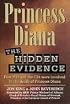 Princess Diana: The Hidden Evidence