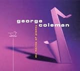 Revue George Coleman  / My Horns Of Plenty