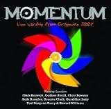 MOMENTUM LIVE WORSHIP FROM GRAPEVINE 2007