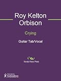 Crying Sheet Music (Guitar Tab/Vocal)