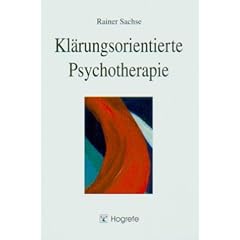 Kl�rungsorientierte Psychotherapie