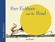 Herr Eichhorn und der Mond