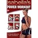 Isabella's Power Workout [DVD]