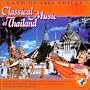 Land of 1000 Smiles: Classical Music of Thailand