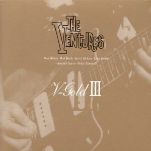 The Ventures - Ventures Gold, Vol. 3 - Zortam Music