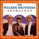 The Walker Brothers - Anthology