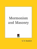 Mormonism and Masonry
