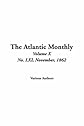 The Atlantic Monthly: Vol. X, No. LXI, November, 1862