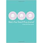 Baby's Eat, Sleep and Poop Journal, Aqua book cover