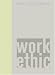 Books : Work Ethic