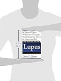 The First Year--Lupus: An Essential Guide for the Newly Diagnosed