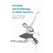Anatomy and Kinesiology for Ballet Teachers