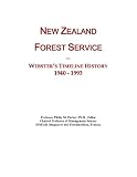 New Zealand Forest Service: Webster's Timeline History, 1940 - 1993