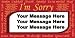 I'M Sorry, Pardon, Scusa Custom Banner, Custom Message, Heavy Duty Vinyl