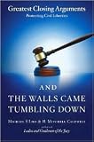 And the Walls Came Tumbling Down Publisher: Scribner