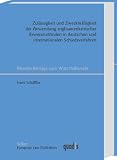 Produkt-Bild: Zul&auml;ssigkeit und Zweckm&auml;&szlig;igkeit der Anwendung angloamerikanischer Beweismethoden in deutschen und internationalen Schied