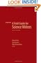 A Field Guide for Science Writers: The Official Guide of the National Association of Science Writers