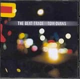 Review Tom Ovans  / The Beat Trade