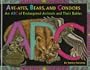 Aye-Ayes, Bears, and Condors: An ABC of Endagered Animals and Their Babies