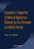 Geometric Properties of Natural Operators Defined by the Riemann Curvature Tensor