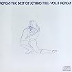 Repeat: The Best of Jethro Tull, Volume 2