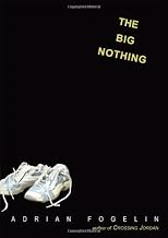 The Big Nothing