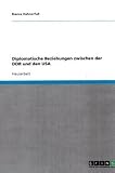 Diplomatische Beziehungen zwischen der DDR und den USA