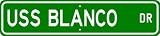 USS BLANCO COUNTY LST 344 Street Sign - Navy Ship Gift
