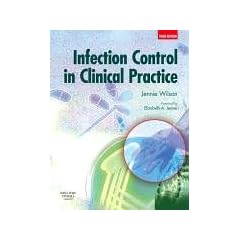 Click here to buy Infection Control in Clinical Practice by Jennie Wilson RGN.