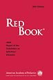Red Book: 2009 Report of the Committee on Infectious Diseases (Red Book Report of the Committee on Infectious Diseases)