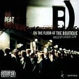 Eigenschaften Fatboy Slim  / On the Floor at the Boutique