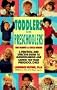 Toddlers & Preschoolers (The Parent & Child Series)
