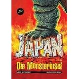 Japan - Die Monsterinsel: Godzilla, Gamera, Frankenstein und Co. Mit DVD-Tippsvon "J�rg Buttgereit"