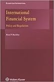 International financial system : policy and regulation