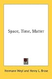 Space, Time, Matter Space, Time, Matter