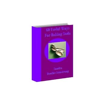 60 useful ways for baking soda (1) - sandra boothe-armstrong