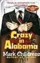 Crazy in Alabama by Mark Childress