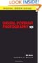 Digital Portrait Photography 101 (Digital Quick Guides series)