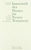 Produkt-Bild: Innenwelt des Wortes im Neuen Testament