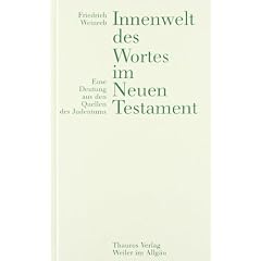 Innenwelt des Wortes im Neuen Testament