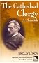 The Cathedral Clergy: A Chronicle