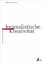 Journalistische Kreativität