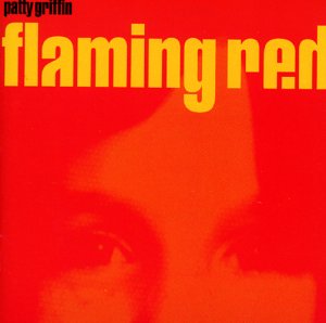 Patty Griffin - Flaming Red - Zortam Music