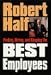Finding, Hiring, and Keeping the Best Employees