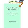 Functional Integration: Action and Symmetries (Cambridge Monographs on Mathematical Physics) by  Pierre Cartier and Cecile DeWitt-Morette