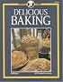 Delicious Baking (Creative Cuisine)