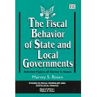 The Fiscal Behavior of State and Local Governments: Selected Papers of Harvey S. Rosen... by Harvey S. Rosen